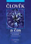 Kniha: Člověk a čas od Pacovský Petr