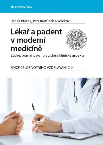 E-kniha: Lékař a pacient v moderní medicíně od Ptáček Radek