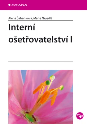 E-kniha: Interní ošetřovatelství I od Šafránková Alena