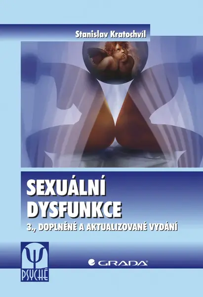 E-kniha: Sexuální dysfunkce od Kratochvíl Stanislav