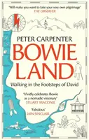 BOWIELAND - Peter Carpenter