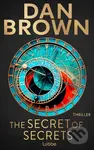 The Secret of Secrets: Deutsche Ausgabe - Dan Brown