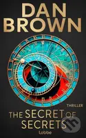 The Secret of Secrets: Deutsche Ausgabe - Dan Brown