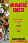 Dear Senthuran - Akwaeke Emezi
