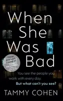 When She Was Bad - Cohen Tammy