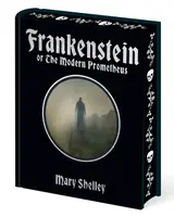 Frankenstein - Mary W. Shelley