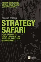 Strategy Safari - Henry Mintzberg, Joseph Lampel