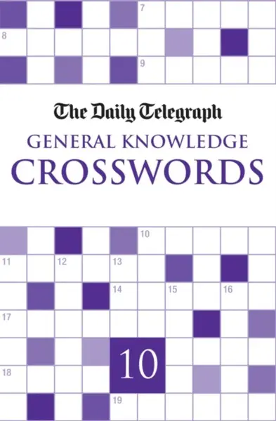 Daily Telegraph Giant General Knowledge Crosswords 10 - Telegraph Group Limited