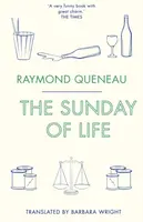 The Sunday of Life - Raymond Queneau