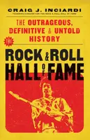 The Rock & Roll Hall of Fame - Craig Inciardi