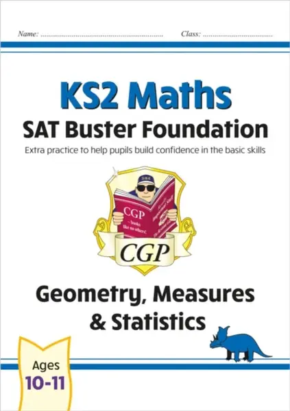 KS2 Maths SAT Buster Foundation: Geometry, Measures & Statistics (for the 2026 tests) - CGP Books