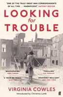 Looking for Trouble - Virginia Cowles