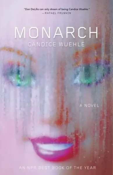 Monarch - Candice Wuehle