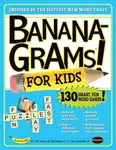 Bananagrams for Kids - Robert Leighton, Amy Goldstein, Puzzability, Mike Shenk