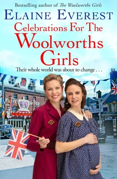 Celebrations for the Woolworths Girls - Elaine Everest