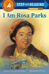 I Am Rosa Parks - Jim Haskins, Rosa Parks