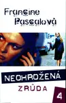 Neohrožená 4: Zrůda (poškozená) - Francine Pascalová