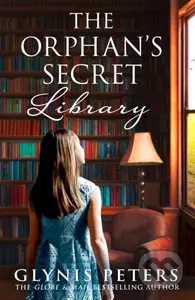 The Orphan's Secret Library - Glynis Peters - kniha z kategorie Romantika
