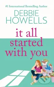 It All Started With You (A heartbreaking, uplifting read from Debbie Howells) - kniha z kategorie Romantika