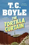 The Tortilla Curtain - T. C. Boyle - kniha z kategorie Detektivky, thrillery a horory