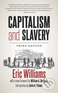Capitalism and Slavery (Third Edition) - Eric Williams