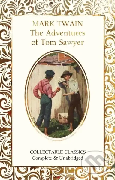 The Adventures of Tom Sawyer - Mark Twain