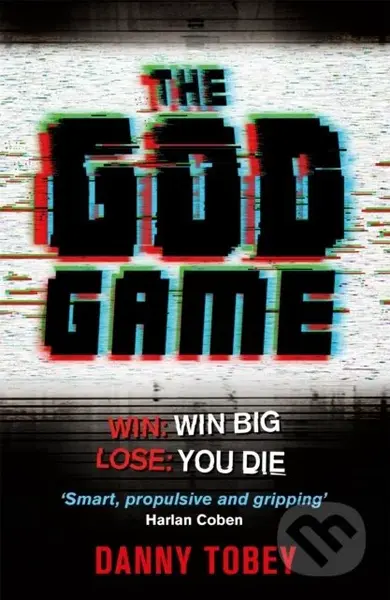The God Game - Danny Tobey - kniha z kategorie Thrillery