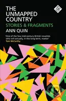The Unmapped Country: Stories and Fragments - Ann Quin - kniha z kategorie Společenská beletrie