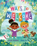 Ways to Welcome - Linda Ashman - kniha z kategorie Pro děti