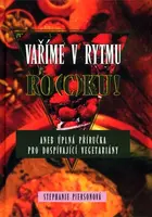 Vaříme v rytmu ro(c)ku! (poškozená) - Stephanie Piersonová