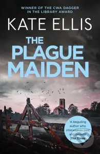 The Plague Maiden (Book 8 in the DI Wesley Peterson crime series) - kniha z kategorie Detektivky, thrillery a horory