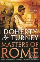 Masters of Rome - Gordon Doherty, Simon Turney - kniha z kategorie Společenská beletrie