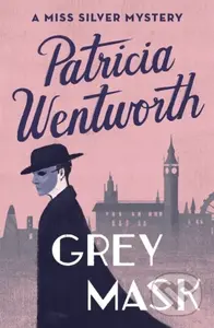 Grey Mask - Patricia Wentworth - kniha z kategorie Detektivky, thrillery a horory