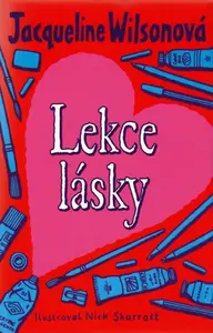 Lekce lásky (poškozená) - Jacqueline Wilsonová