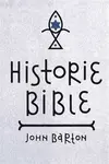 Historie Bible - Barton John