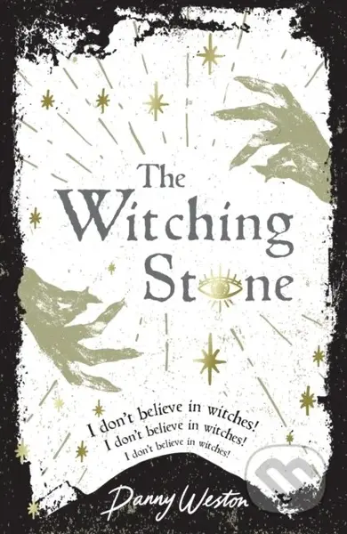 The Witching Stone - Weston Danny - kniha z kategorie Pro děti