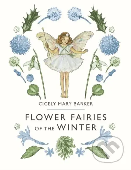 Flower Fairies of the Winter - Barker Cicely Mary - kniha z kategorie Pro děti