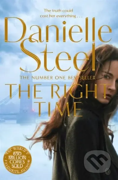 The Right Time (A Compelling Story Of Betrayal And Triumph From The Billion Copy Bestseller) - kniha z kategorie Romantika