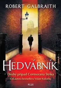 Hedvábník (poškozená) - Robert Galbraith