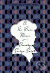 O, the Brave Music - Dorothy Evelyn Smith - kniha z kategorie Společenská beletrie