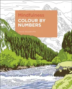 Mindfulness Colour by Numbers - Woodroffe David