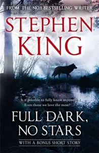 Full Dark, No Stars - Stephen King