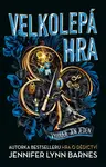 Velkolepá hra - Jennifer Lynn Barnesová