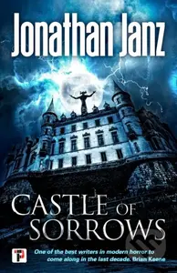 Castle of Sorrows - Jonathan Janz - kniha z kategorie Horory