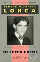 Selected Poems - Federico Garcia Lorca - kniha z kategorie Společenská beletrie