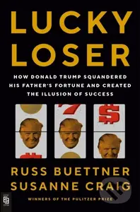 Lucky Loser - Russ Buettner