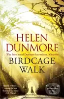 Birdcage Walk (A dazzling historical thriller) - Helen Dunmore - kniha z kategorie Společenská beletrie