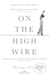 On the High Wire (With an introduction by Paul Auster) - kniha z kategorie Zdraví a životní styl