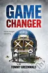 Game Changer - Tommy Greenwald - kniha z kategorie Pro děti