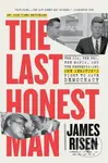 The Last Honest Man (The CIA, the FBI, the Mafia, and the Kennedys—and One Senator's Fight to Save Democracy) - kniha z kategorie Humanitní a…